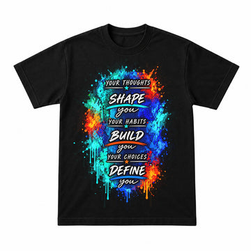 Dye Dirty Shape Build Define Motivational Graffiti Graphic T-Shirt
