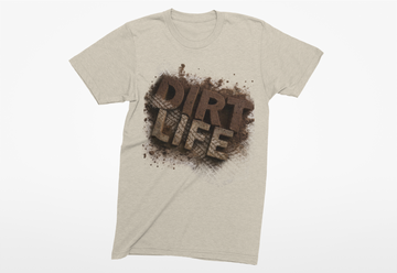 Dye Dirty DIRT LIFE T-Shirt