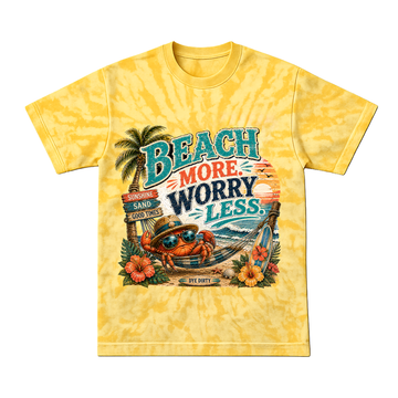Dye Dirty Beach More Worry Less Tie-Dye T-Shirt